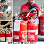 Tại sao phải nạp sạc bình chữa cháy?